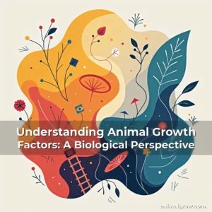 Artistic representation for Understanding Animal Growth Factors: A Biological Perspective