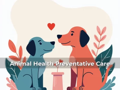 Animal Health Preventative Care