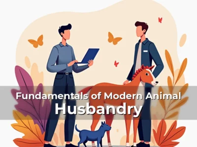Fundamentals of Modern Animal Husbandry